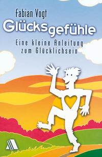 Glücksgefühle