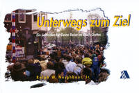 Unterwegs zum Ziel