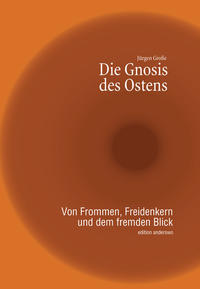 Die Gnosis des Ostens