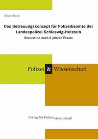 Das Betreuungskonzept für Polizeibeamte der Landespolizei Schleswig-Holstein