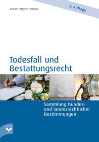 Todesfall und Bestattungsrecht