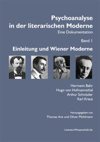 Psychoanalyse in der literarischen Moderne. Eine Dokumentation
