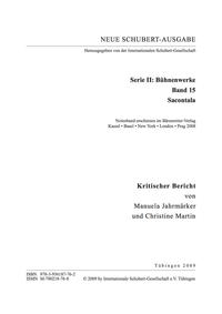 Neue Schubert-Ausgabe. Kritische Berichte / Bühnenwerke / Sacontala