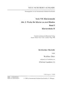 Neue Schubert-Ausgabe. Kritische Berichte / Werke für Klavier zu zwei Händen / Klavierstücke II