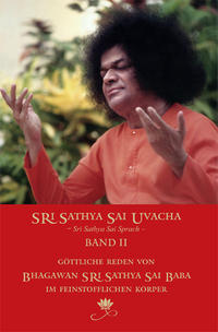 Sri Sathya Sai Uvacha – Sri Sathya Sai Sprach, Band 2