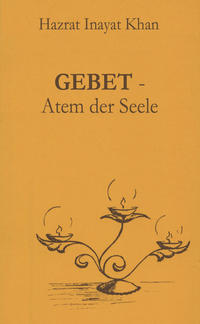 Gebet - Atem der Seele