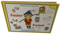 Räuber Raubold Räubergeschichten I + II