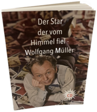 Der Star der vom Himmel fiel - Wolfgang Müller