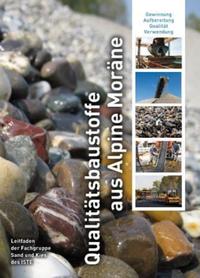 Qualitätsbaustoffe aus Alpine Moräne