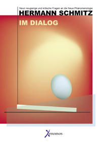 Hermann Schmitz - Im Dialog