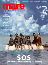 mare - Die Zeitschrift der Meere / No. 29 / S.O.S.