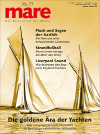 mare - Die Zeitschrift der Meere / No. 75 / Yachten