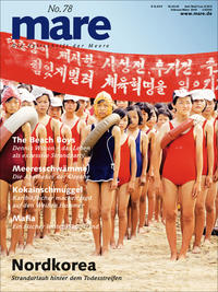 mare - Die Zeitschrift der Meere / No. 78 / Nordkorea