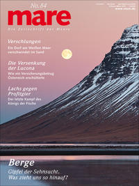 mare - die Zeitschrift der Meere / No. 84 / Berge