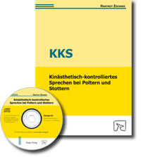KKS - Kinästhetisch-kontrolliertes Sprechen bei Poltern und Stottern