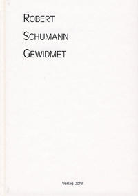 Robert Schumann gewidmet