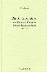 Die Ritornell-Arien der Weimarer Kantaten Johann Sebastian Bachs 1714-1716