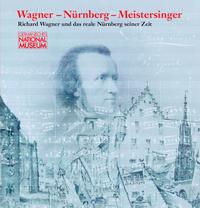 Wagner - Nürnberg - Meistersinger