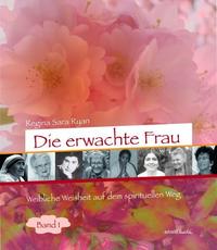 Die erwachte Frau