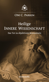 Cover-Abbildung für Heilige Innere Wissenschaft (Hardcover) (99999---978-3-936718-88-1)