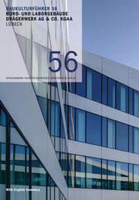 Baukulturführer 56 Büro- und Laborgebäude Drägerwerk AG & Co. KGAA, Lübeck