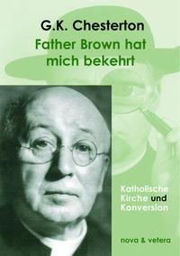 Father Brown hat mich bekehrt
