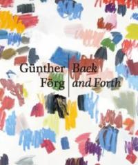 Günther Förg: Back and Forth