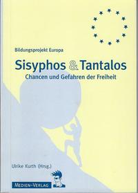 Sisyphos & Tantalos