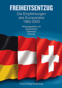 Empfehlungen des Europarates zum Freiheitsentzug 1962-2003