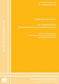 Zur Entstehung der Humboldtschen Universitätskonzeption