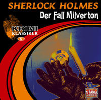 Sherlock Holmes - Der Fall Milverton /Der Teufelsfuss