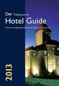 Der Trebing-Lecost Hotel Guide 2013