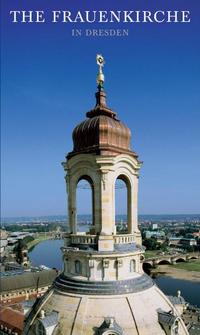 The Frauenkirche in Dresden