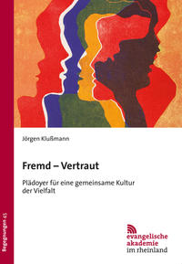 Fremd - Vertraut