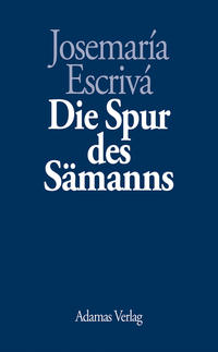 Die Spur des Sämanns