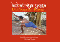 Khsatriya Yoga