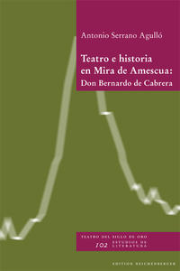 Teatro e historia en Mira de Amescua: Don Bernardo de Cabrera