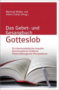 Das Gebet- und Gesangbuch Gotteslob