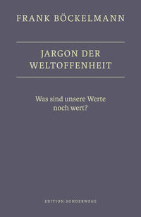 Jargon der Weltoffenheit