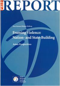 Framing Violence: Nation- and State-Building