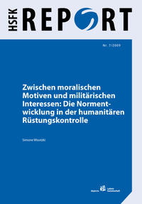 Zwischen moralischen Motiven und militärischen Interessen