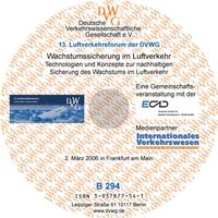 Wachstumssicherung im Luftverkehr - Technologien und Konzepte zur nachhaltigen Sicherung des Wachstums im Luftverkehr