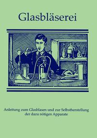 Glasbläserei