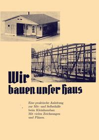 Wir bauen unser Haus