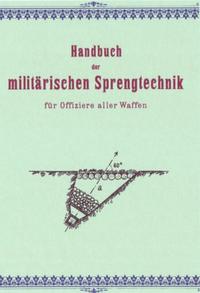 Handbuch der militärischen Sprengtechnik