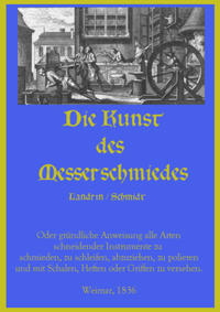 Die Kunst des Messerschmiedes