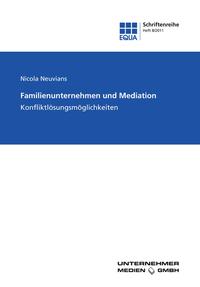 Familienunternehmen und Mediation