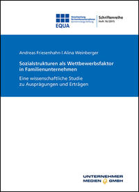 Sozialstrukturen als Wettbewerbsfaktor in Familienunternehmen