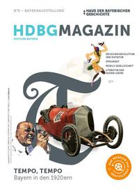 HDBG Magazin N°5 - Tempo, Tempo - Bayern in den 1920ern