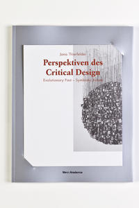 Perspektiven des Critical Design